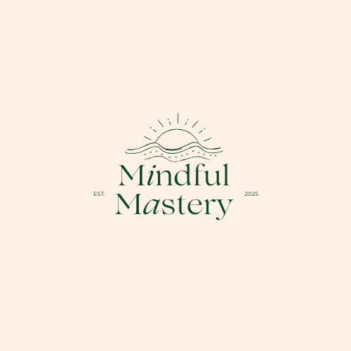 Mindful Mastery