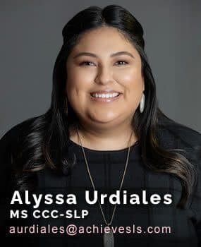 Alyssa Urdiales, Speech-Language Pathologist